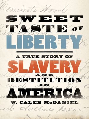 cover image of Sweet Taste of Liberty